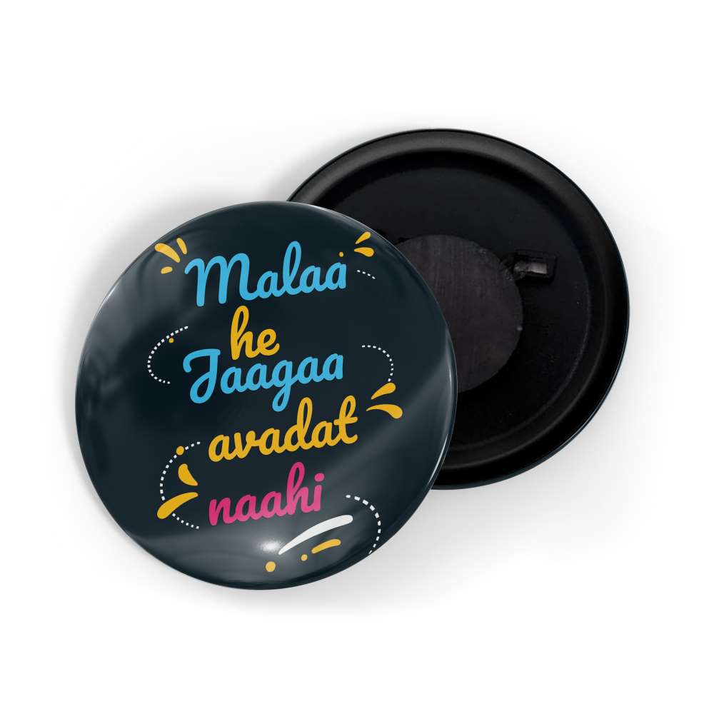 dhcrafts Fridge Magnet Black Marathi slags / Language / words / sentence Mala He Jaagaa Avadat Naahi Glossy Finish Design Pack of 1